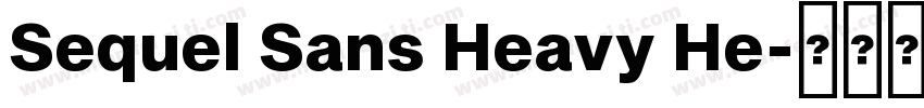 Sequel Sans Heavy He字体转换